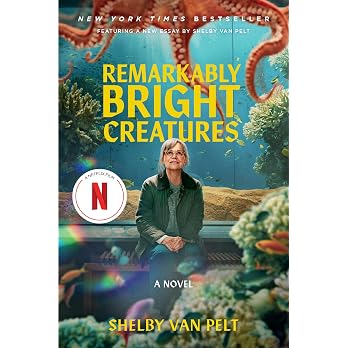 Remarkably Bright Creatures: A Novel - View 5