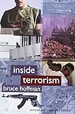 Inside Terrorism (Columbia Studies in Terrorism and Irregular Warfare)