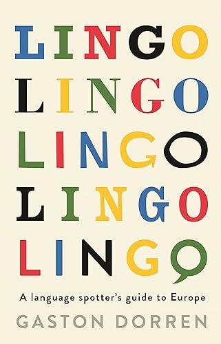 Download Lingo: A Language Spotter's Guide to Europe PDF