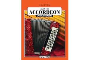 Méthode d'accordéon pour débutants (French Edition)