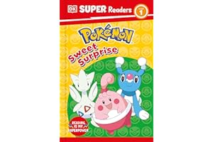 DK Super Readers Level 1 Pokémon Sweet Surprise