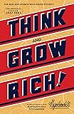 Think and Grow Rich: The Original, an Official Publication of The Napoleon Hill Foundation