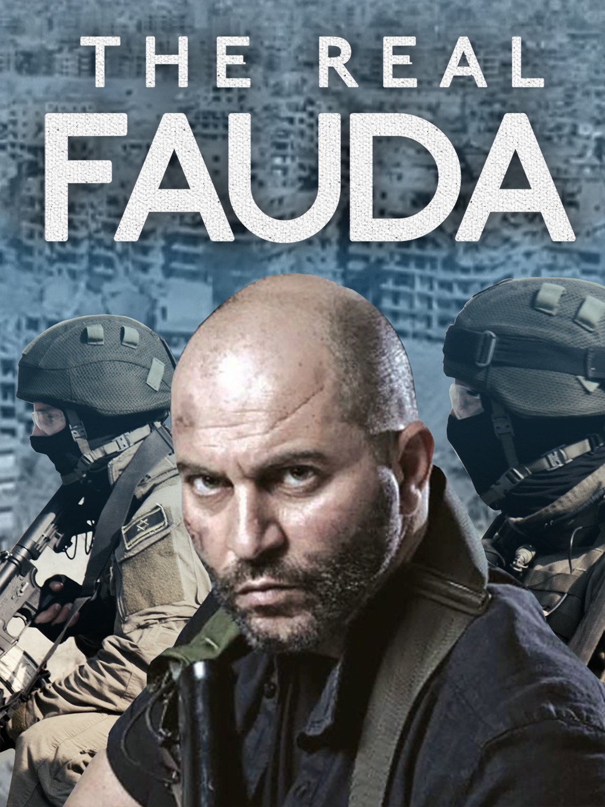Watch The Real Fauda | Prime Video