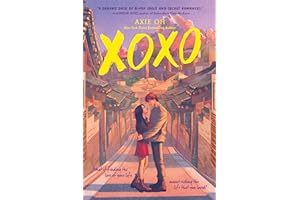 XOXO (An XOXO Novel)