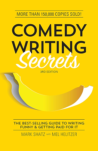 Download Comedy Writing Secrets: The Best-Selling Guide to Writing Funny and Getting Paid for It (English Edition) PDF