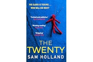 The Twenty: A chilling addictive serial killer thriller that will keep you up all night! (Major Crimes Book 2)