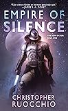 Empire of Silence: The Sun Eater: Book One