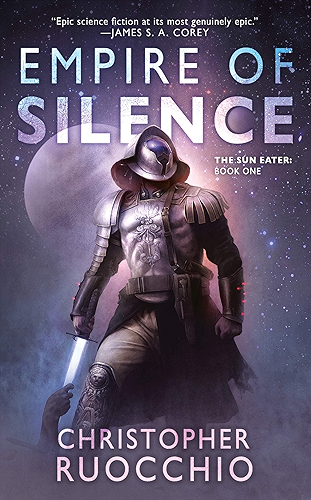 Download Empire of Silence (Sun Eater Book 1) (English Edition) PDF