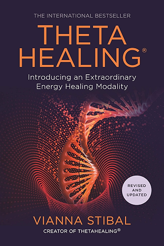 Download Theta Healing: Introducing an Extraordinary Energy Healing Modality (English Edition) PDF