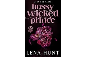Bossy Wicked Prince (House of Cards Book 1)
