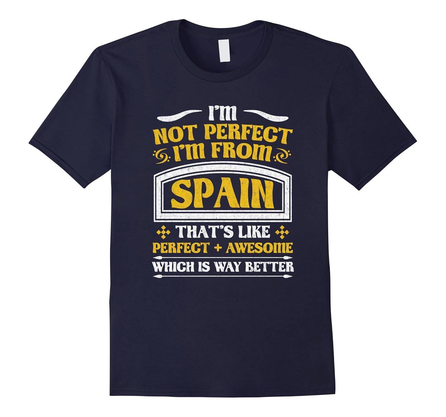 I'm from Spain Perfect Plus Awesome T-Shirt-Rose