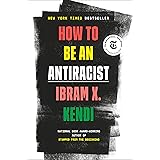 How to Be an Antiracist