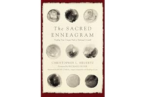 The Sacred Enneagram: Finding Your Unique Path to Spiritual Growth