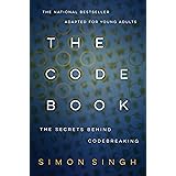 The Code Book: The Secrets Behind Codebreaking