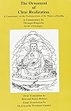 The Ornament of Clear Realization: A Commentary on the Prajnaparamita of the Maitreya Buddha (Skt. Abhisamayalankara-prajnaparamita-upadesha-shastra)