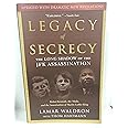Legacy of Secrecy: The Long Shadow of the JFK Assassination
