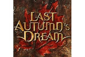 Last Autumn's Dream