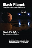 Black Planet: Facing Race during an NBA Season