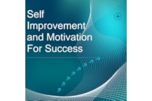 Self improvement and motivation for success