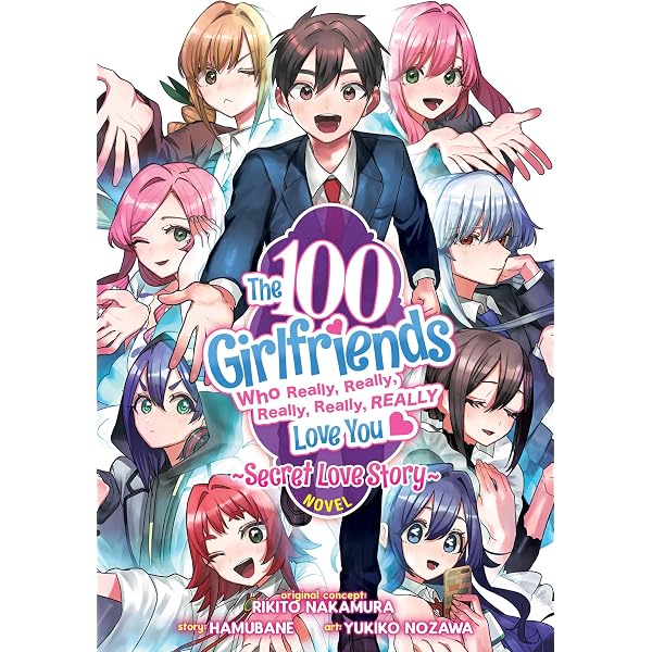 The 100 Girlfriends Who Really, Really, Really, Really, Really
