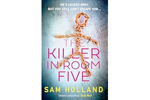 The Killer in Room Five: A dark and twisting read from the author of THE ECHO MAN