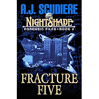 The NightShade Forensic Files: Fracture Five (Book 2) book cover