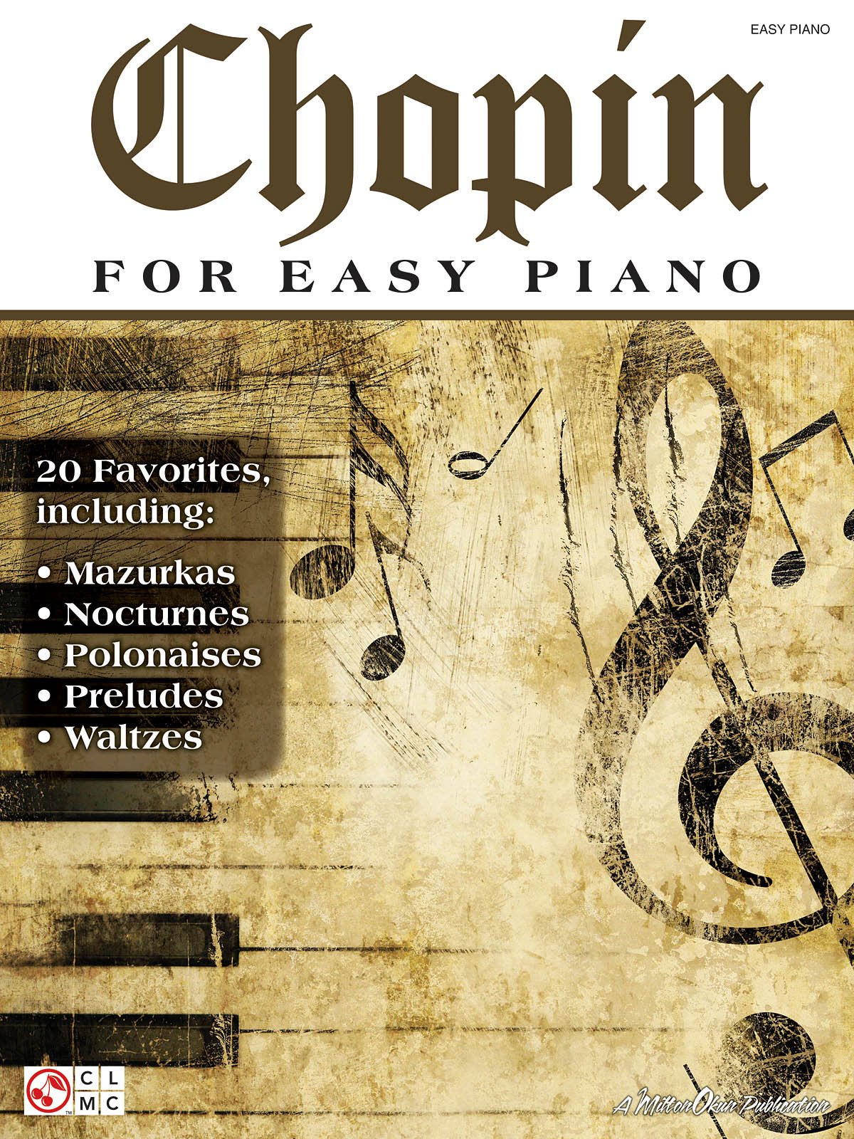Chopin for Easy Piano.