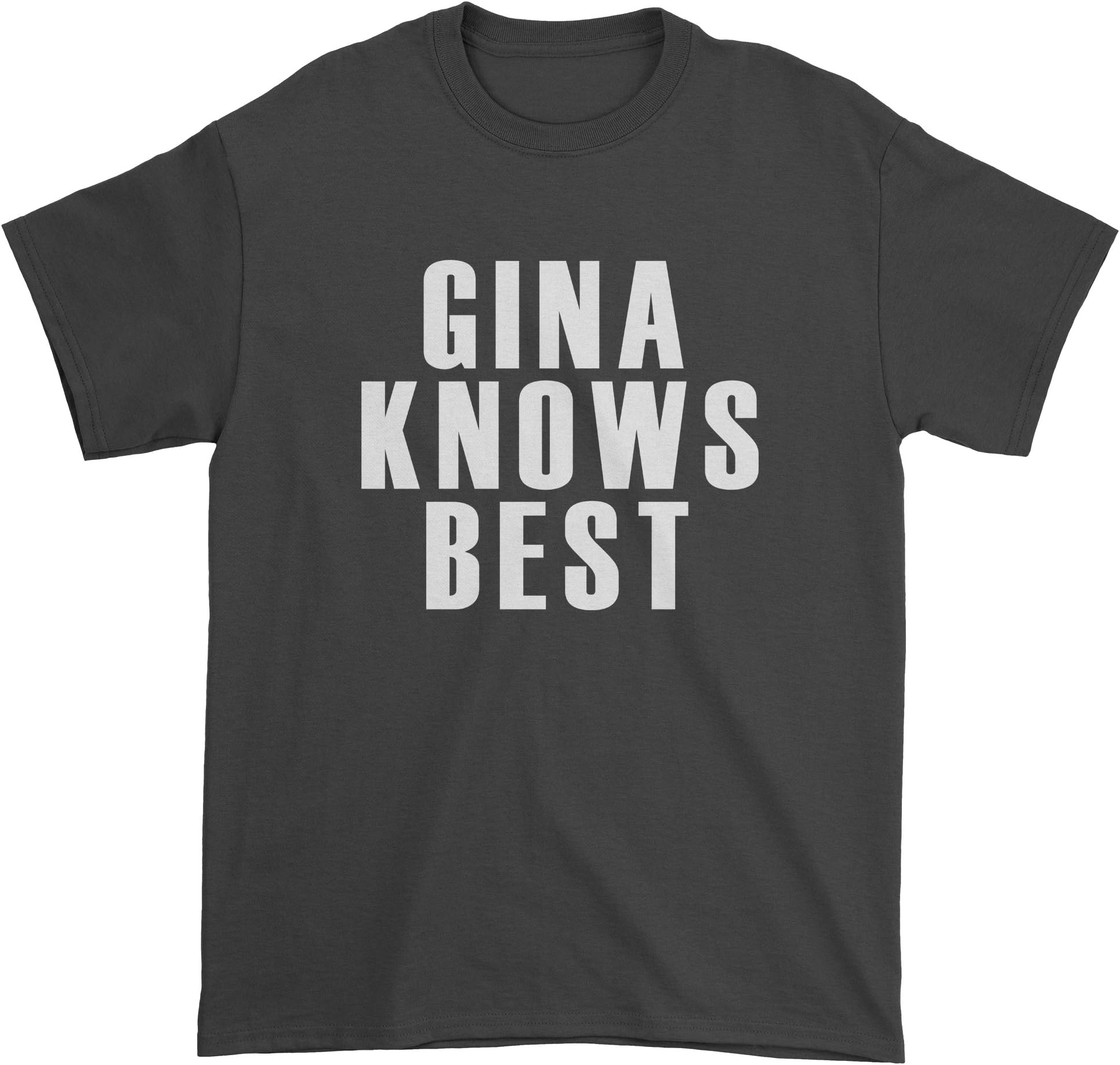 Gina Knows Best Brooklyn 99 Funny Mens T-Shirt