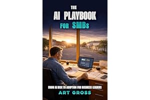The AI Playbook for SMBs: From AI Risk to Adoption for Business Leaders