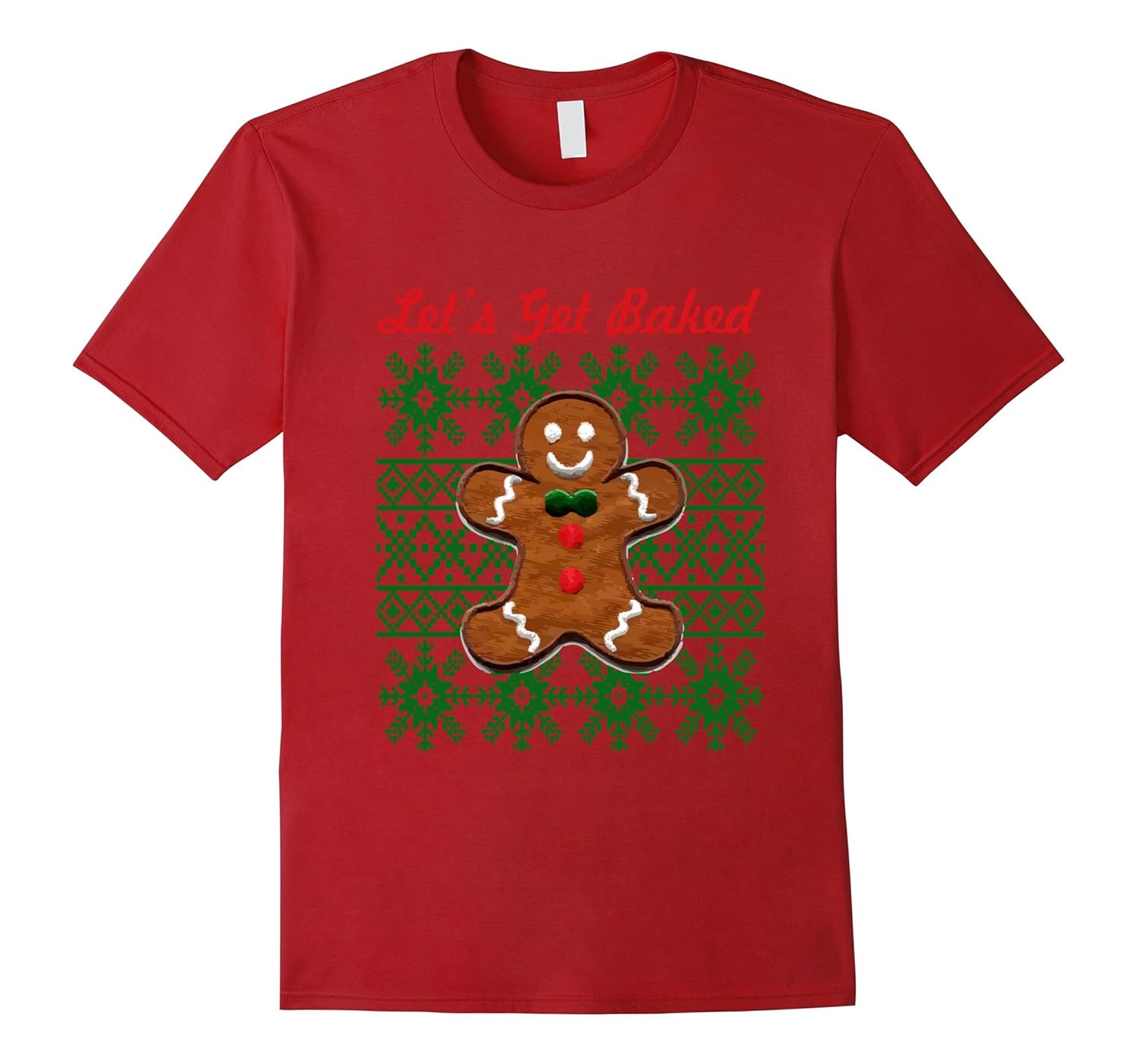 Ugly Christmas Sweater Gingerbread Let's get baked t shirt-ANZ