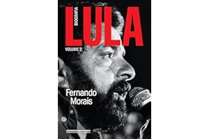 Lula, volume 2: Biografia (Portuguese Edition)
