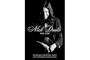 Nick Drake: The Life