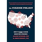 The Violence Project: How to Stop a Mass Shooting Epidemic