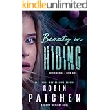 Beauty in Hiding: Beauty in Flight Serial Book 2 (Nutfield Saga 6)