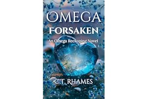 Omega Forsaken (Omega Reckoning)