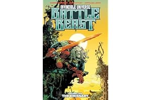 Invincible Universe: Battle Beast Vol. 2: The Emissary