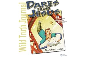 Wild Truth Journal--Dares from Jesus