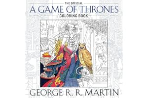 The Official A Game of Thrones Coloring Book (A Song of Ice and Fire)