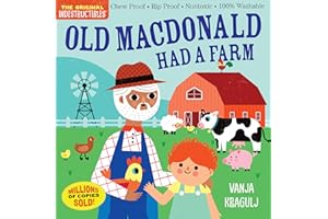 Indestructibles: Old MacDonald Had a Farm: Chew Proof · Rip Proof · Nontoxic · 100% Washable (Book for Babies, Newborn Books,