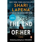 The End of Her: A Novel