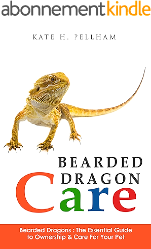 Download Bearded Dragons: The Essential Guide to Ownership & Care for Your Pet (Bearded Dragon Care) (English Edition) PDF