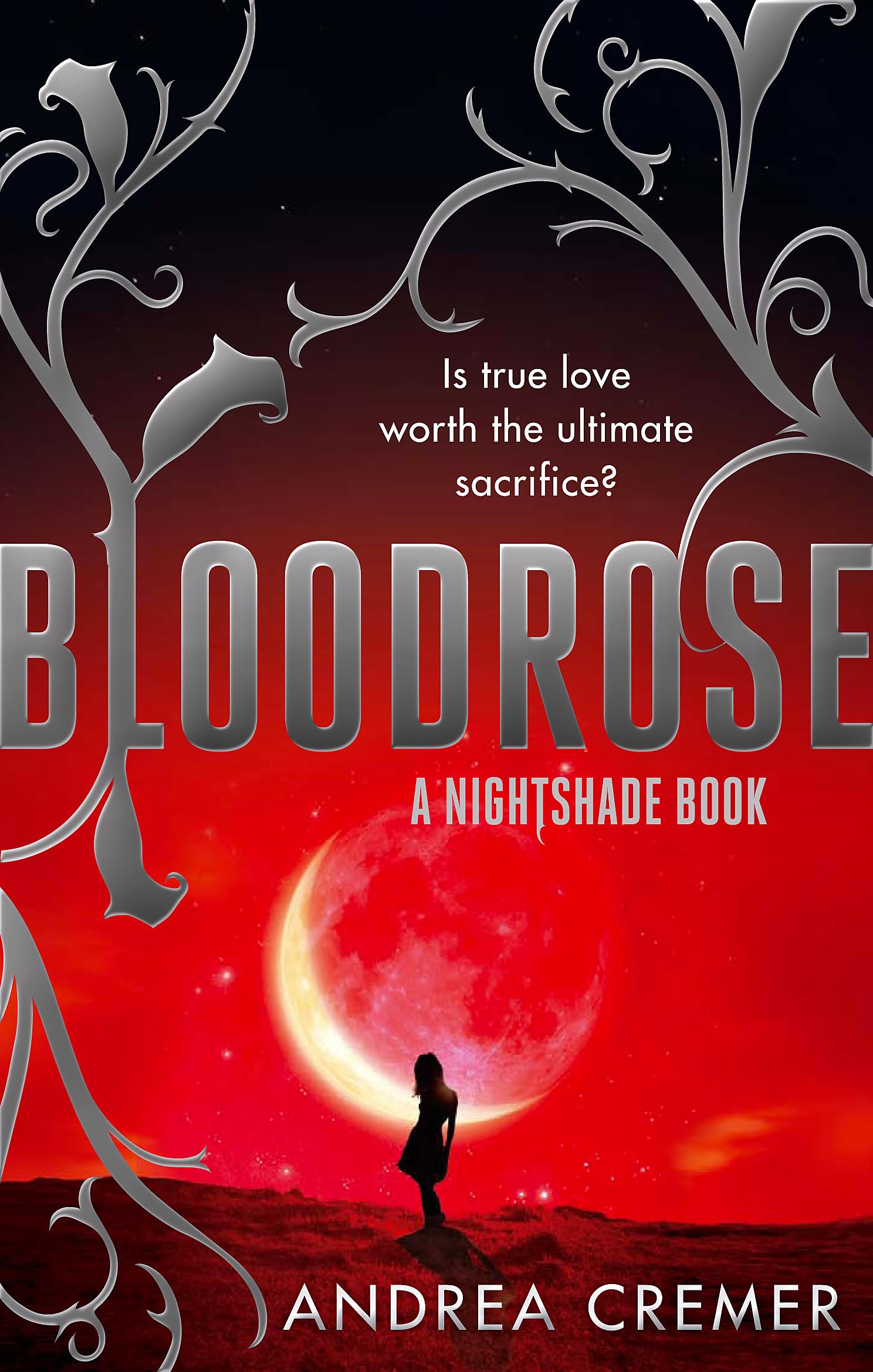 Bloodrose: Number 3 in series (Nightshade Trilogy)