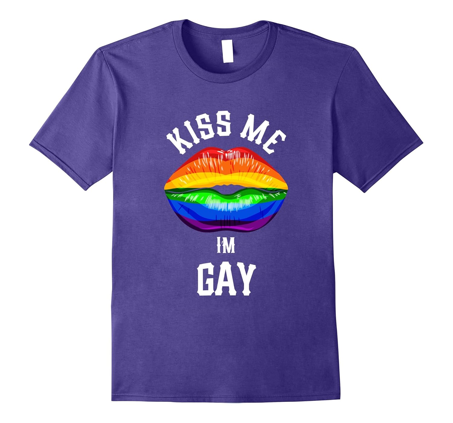 Kiss Me, I'm Gay! Homosexual Pride, LGBT T-Shirt-ANZ