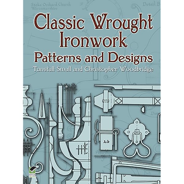 Wrought Ironwork: A Manual of Instruction for Craftsmen, Council
