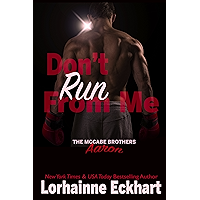 Don't Run From Me (The McCabe Brothers Book 3) book cover