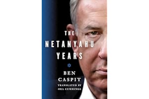 The Netanyahu Years