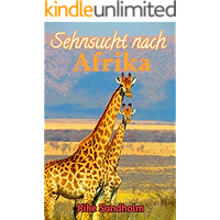 Sehnsucht nach Afrika: eine lesbische Liebesgeschichte in Südafrika (German Edition) book cover