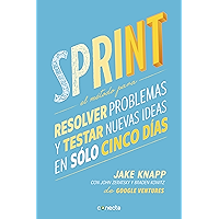 Sprint: El método para resolver problemas y testar nuevas ideas en solo 5 días (Spanish Edition) book cover