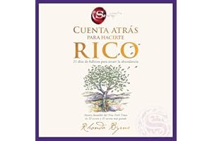 Cuenta atrAs para hacerte rico: 21 días de hAbitos para atraer la abundancia Countdown to Riches: 21 Days of Wealth-Attractin