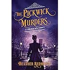 The Pickwick Murders (A Dickens of a Crime Book 4)